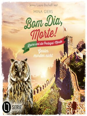 cover image of Geister morden nicht--Bom Dia, Morte!, Teil 5